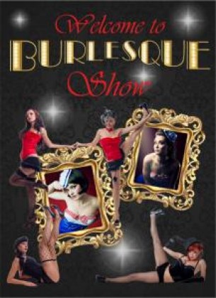 Welcome to BURLESQUE